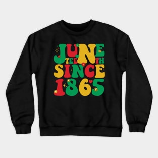 Juneteenth Celebrate Freedom Crewneck Sweatshirt